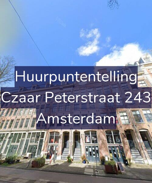 Foto gevel Huurpuntentelling voor Czaar Peterstraat 243, Amsterdam