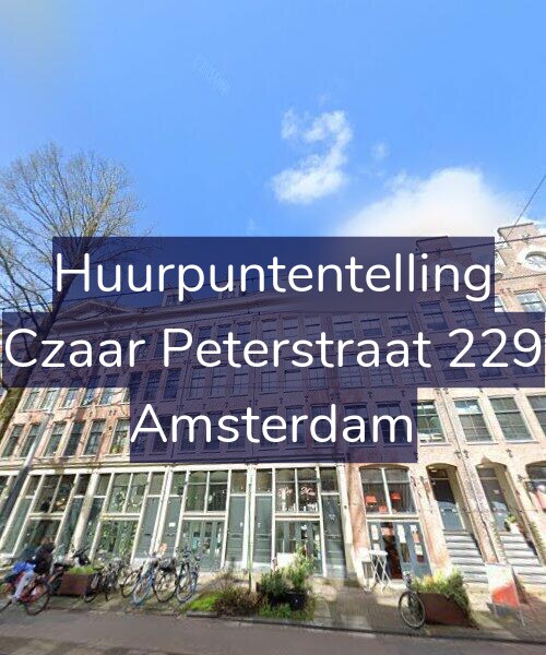 Foto gevel Huurpuntentelling voor Czaar Peterstraat 229, Amsterdam
