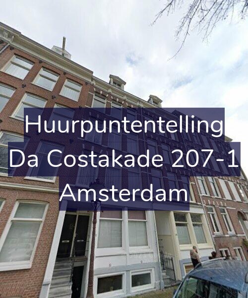 Foto gevel Huurpuntentelling voor Da Costakade 207-1, Amsterdam
