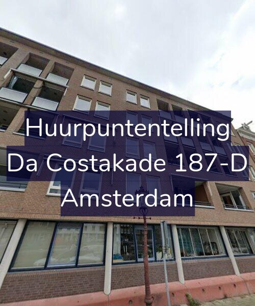 Foto gevel Huurpuntentelling voor Da Costakade 187-D, Amsterdam