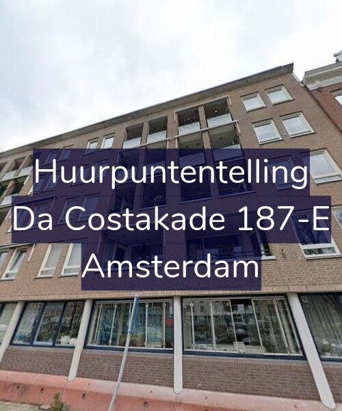 Foto gevel Huurpuntentelling voor Da Costakade 187-E, Amsterdam