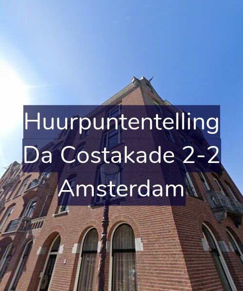 Foto gevel Huurpuntentelling voor Da Costakade 2-2, Amsterdam