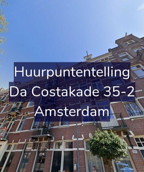Foto gevel Huurpuntentelling voor Da Costakade 35-2, Amsterdam