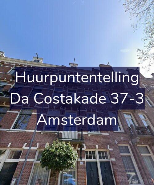Foto gevel Huurpuntentelling voor Da Costakade 37-3, Amsterdam