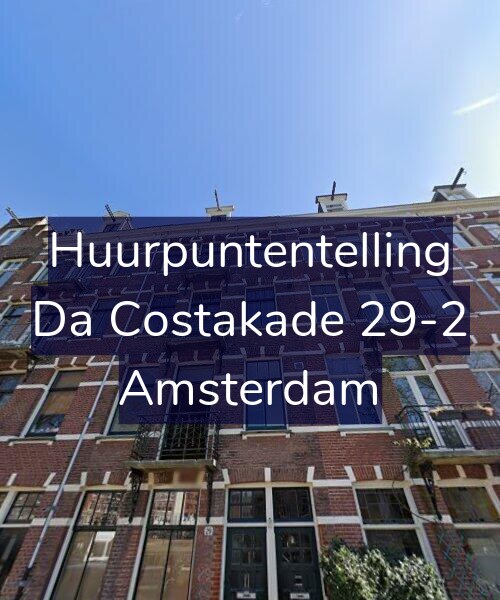 Foto gevel Huurpuntentelling voor Da Costakade 29-2, Amsterdam