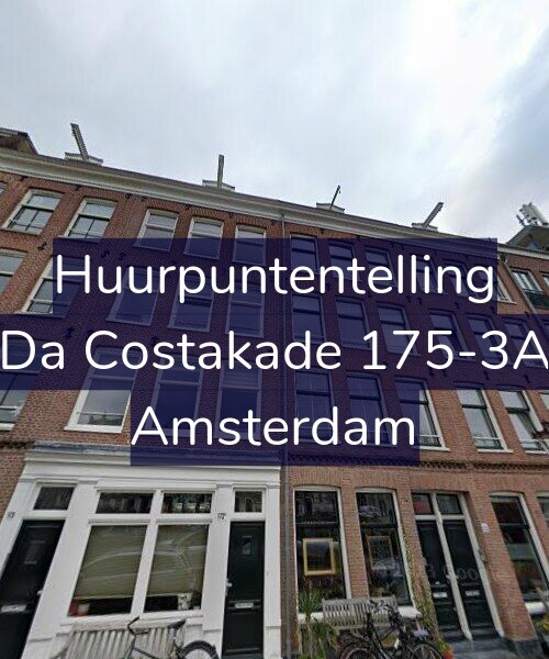 Foto gevel Huurpuntentelling voor Da Costakade 175-3A, Amsterdam