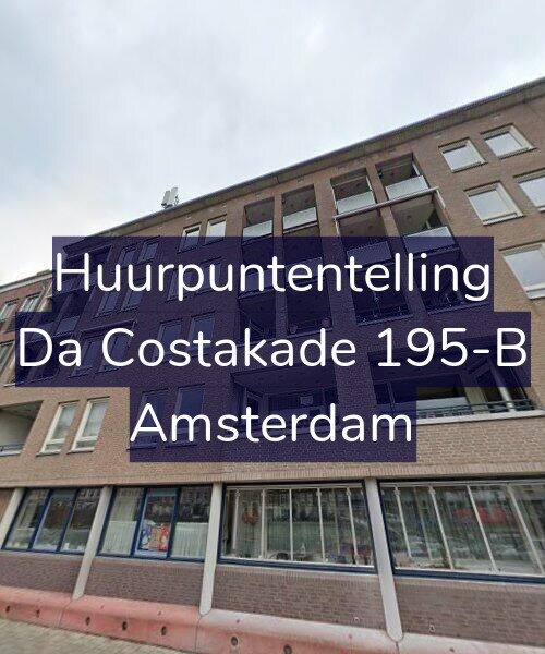 Foto gevel Huurpuntentelling voor Da Costakade 195-B, Amsterdam