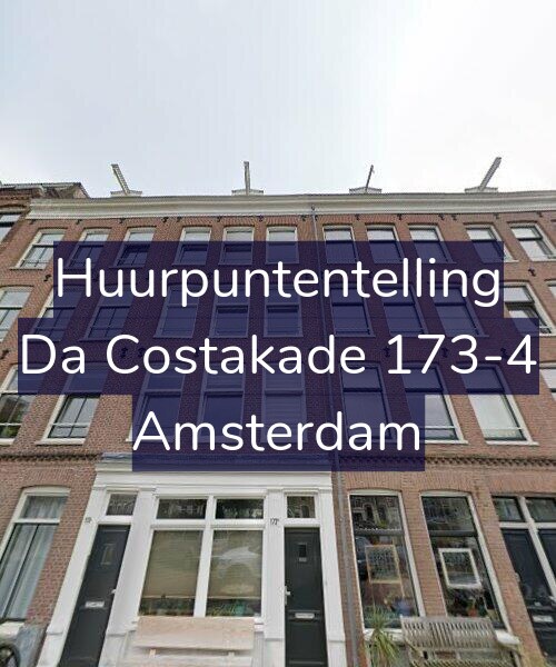Foto gevel Huurpuntentelling voor Da Costakade 173-4, Amsterdam