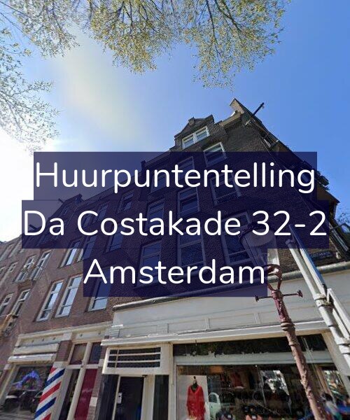Foto gevel Huurpuntentelling voor Da Costakade 32-2, Amsterdam