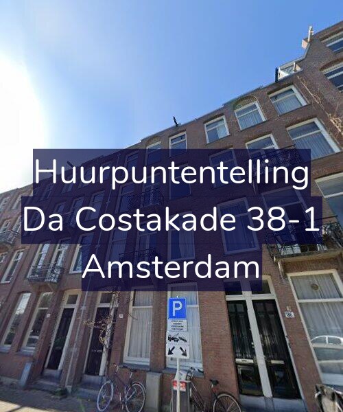 Foto gevel Huurpuntentelling voor Da Costakade 38-1, Amsterdam