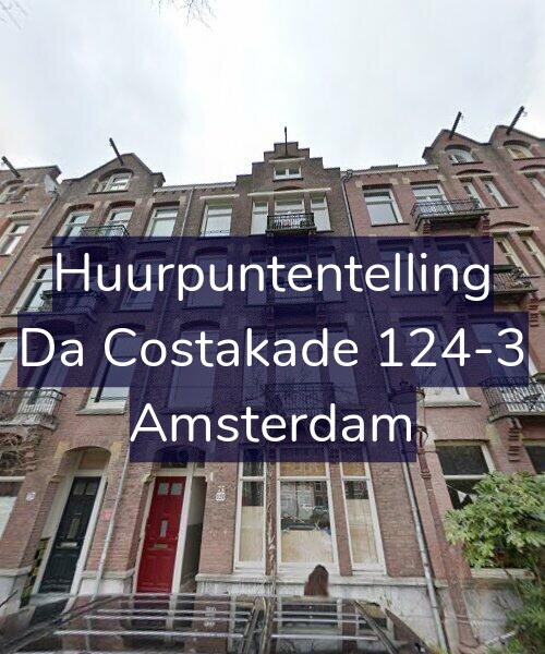 Foto gevel Huurpuntentelling voor Da Costakade 124-3, Amsterdam