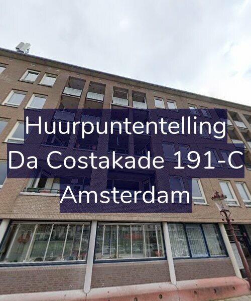 Foto gevel Huurpuntentelling voor Da Costakade 191-C, Amsterdam
