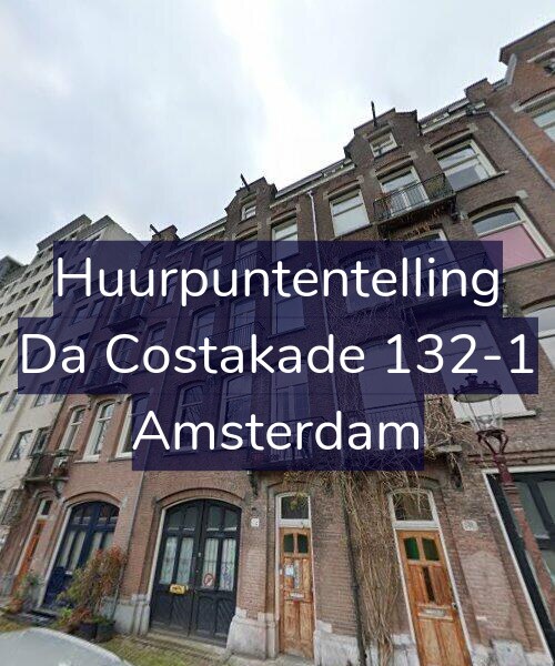 Foto gevel Huurpuntentelling voor Da Costakade 132-1, Amsterdam