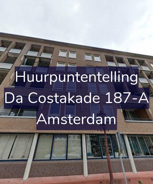 Foto gevel Huurpuntentelling voor Da Costakade 187-A, Amsterdam