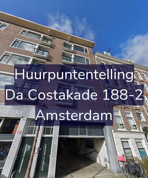 Foto gevel Huurpuntentelling voor Da Costakade 188-2, Amsterdam