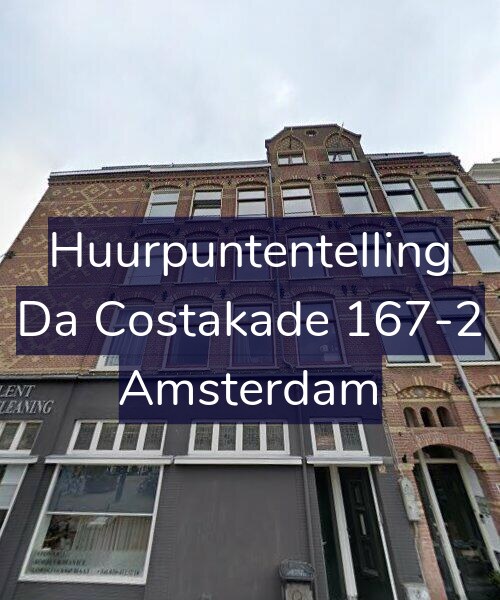Foto gevel Huurpuntentelling voor Da Costakade 167-2, Amsterdam