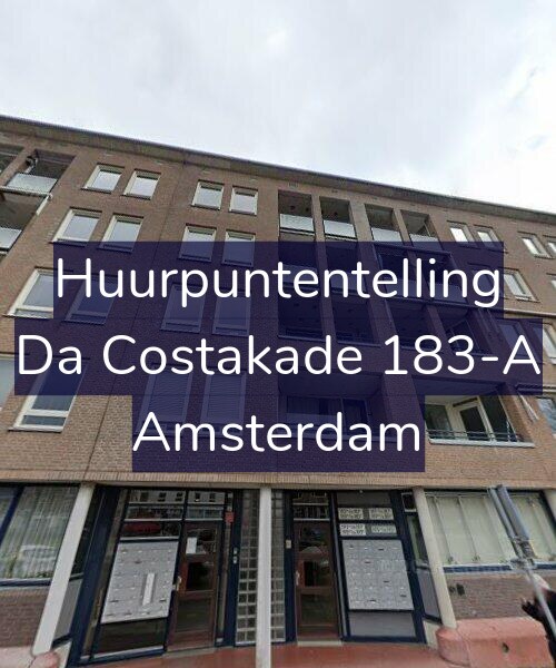 Foto gevel Huurpuntentelling voor Da Costakade 183-A, Amsterdam