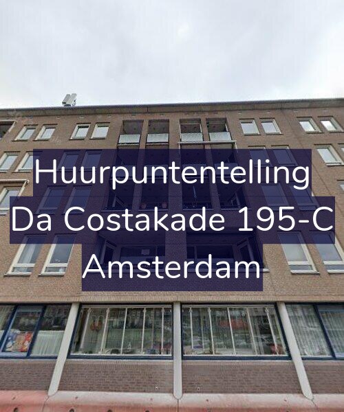 Foto gevel Huurpuntentelling voor Da Costakade 195-C, Amsterdam