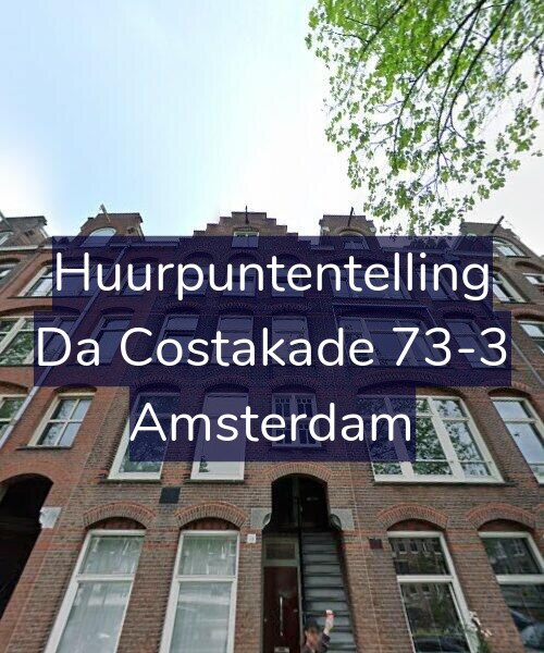 Foto gevel Huurpuntentelling voor Da Costakade 73-3, Amsterdam