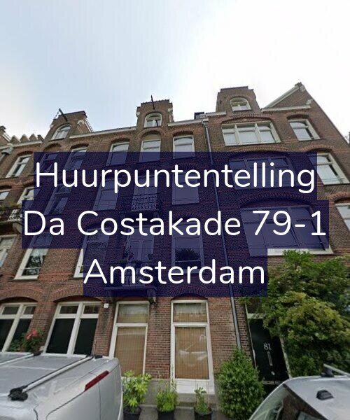Foto gevel Huurpuntentelling voor Da Costakade 79-1, Amsterdam