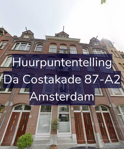 Foto gevel Huurpuntentelling voor Da Costakade 87-A2, Amsterdam