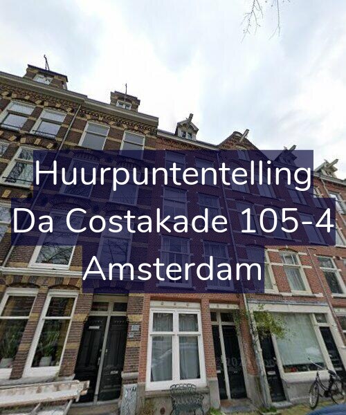 Foto gevel Huurpuntentelling voor Da Costakade 105-4, Amsterdam
