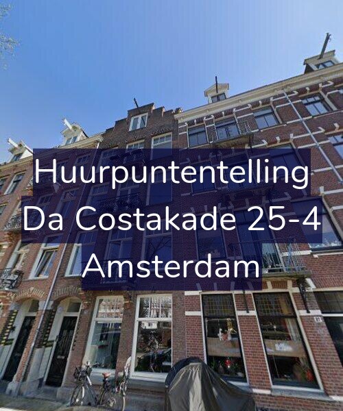 Foto gevel Huurpuntentelling voor Da Costakade 25-4, Amsterdam