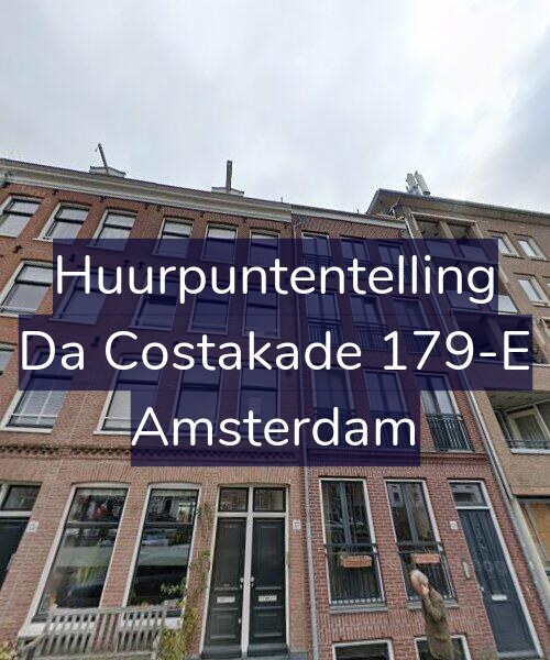Foto gevel Huurpuntentelling voor Da Costakade 179-E, Amsterdam