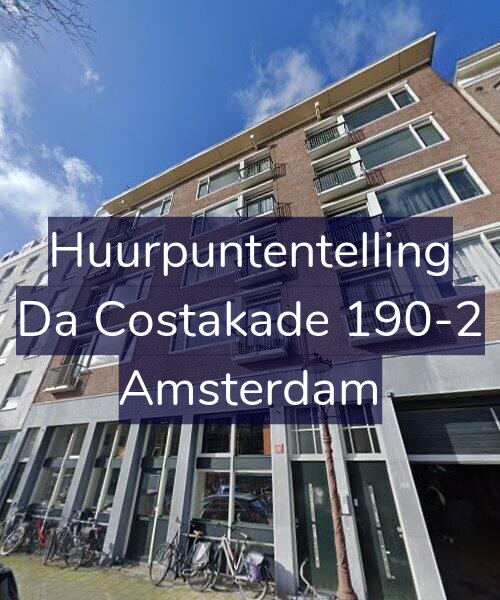 Foto gevel Huurpuntentelling voor Da Costakade 190-2, Amsterdam