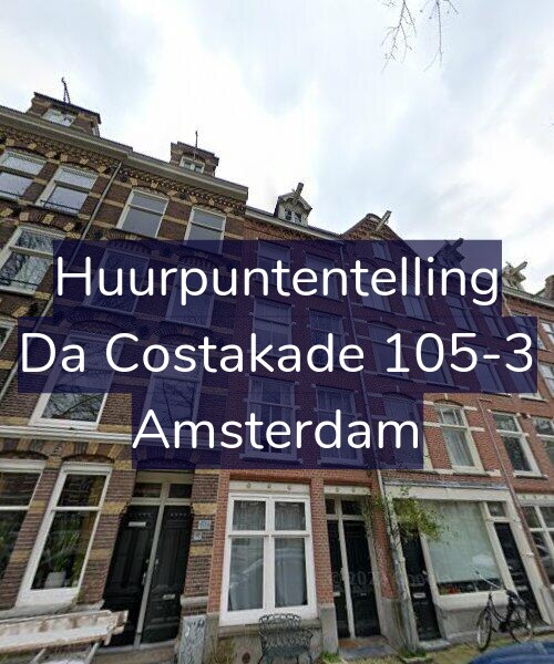 Foto gevel Huurpuntentelling voor Da Costakade 105-3, Amsterdam