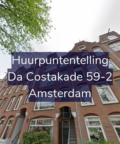 Foto gevel Huurpuntentelling voor Da Costakade 59-2, Amsterdam