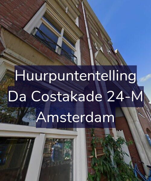 Foto gevel Huurpuntentelling voor Da Costakade 24-M, Amsterdam