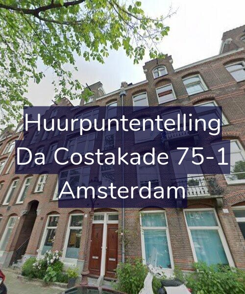 Foto gevel Huurpuntentelling voor Da Costakade 75-1, Amsterdam