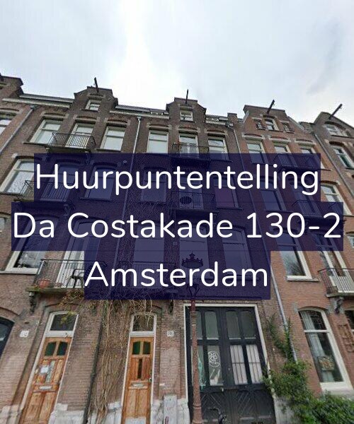 Foto gevel Huurpuntentelling voor Da Costakade 130-2, Amsterdam