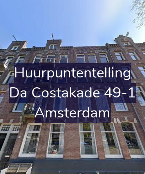 Foto gevel Huurpuntentelling voor Da Costakade 49-1, Amsterdam