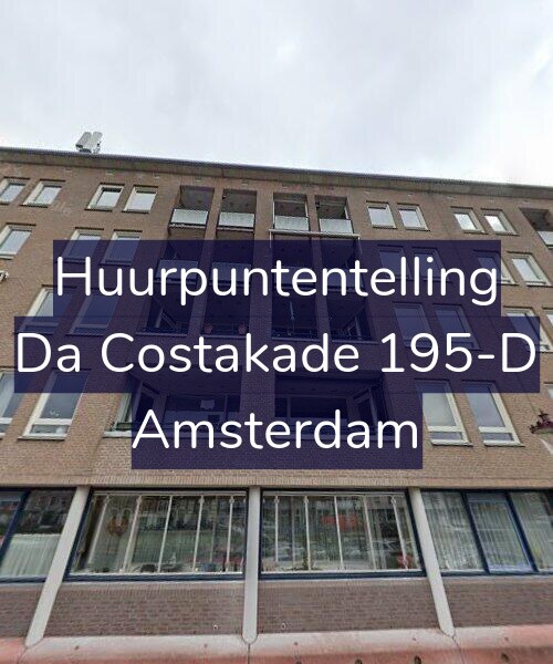Foto gevel Huurpuntentelling voor Da Costakade 195-D, Amsterdam