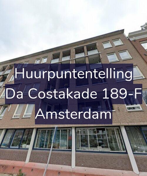 Foto gevel Huurpuntentelling voor Da Costakade 189-F, Amsterdam