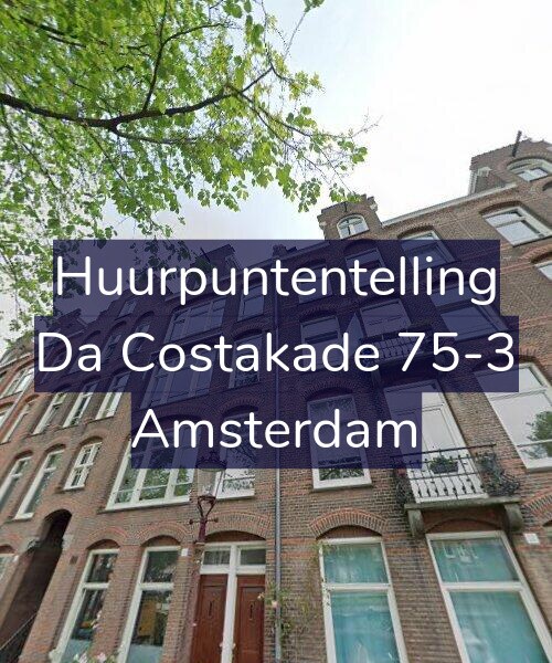 Foto gevel Huurpuntentelling voor Da Costakade 75-3, Amsterdam