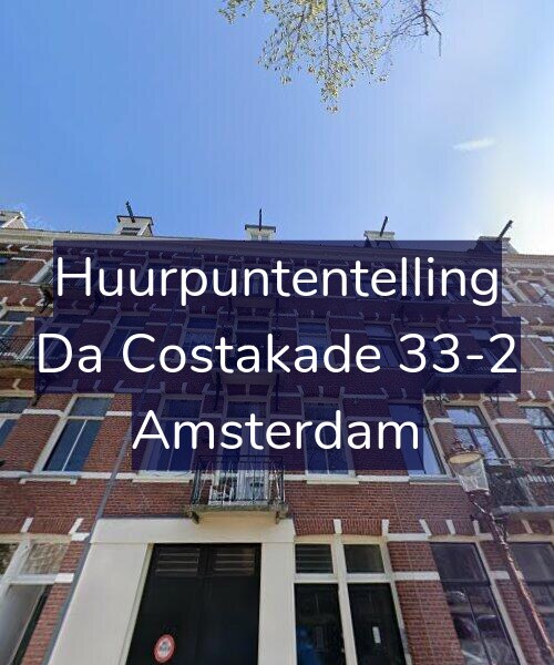 Foto gevel Huurpuntentelling voor Da Costakade 33-2, Amsterdam