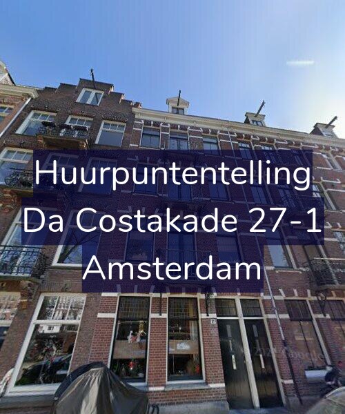 Foto gevel Huurpuntentelling voor Da Costakade 27-1, Amsterdam