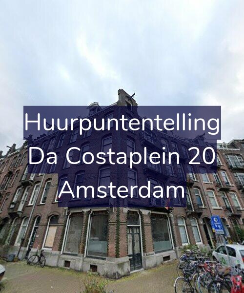Foto gevel Huurpuntentelling voor Da Costaplein 20, Amsterdam