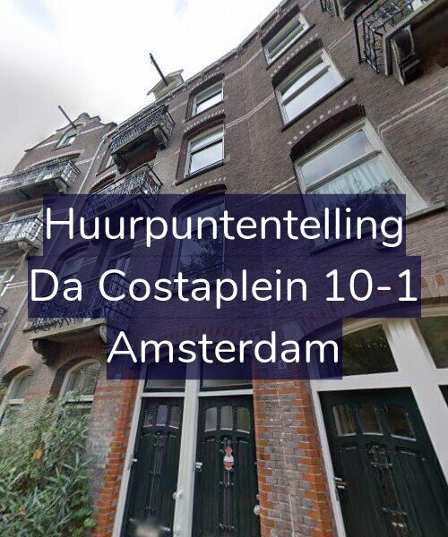 Foto gevel Huurpuntentelling voor Da Costaplein 10-1, Amsterdam