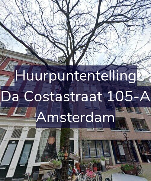 Foto gevel Huurpuntentelling voor Da Costastraat 105-A, Amsterdam