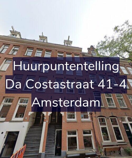 Foto gevel Huurpuntentelling voor Da Costastraat 41-4, Amsterdam