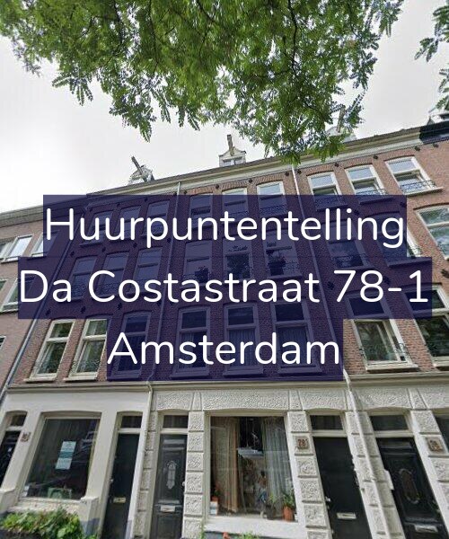 Foto gevel Huurpuntentelling voor Da Costastraat 78-1, Amsterdam
