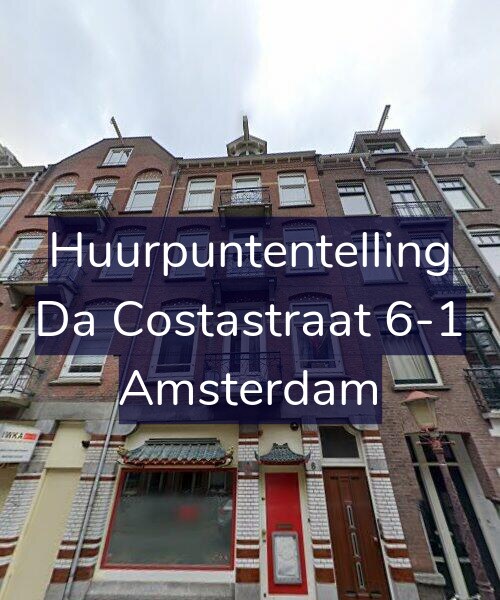 Foto gevel Huurpuntentelling voor Da Costastraat 6-1, Amsterdam