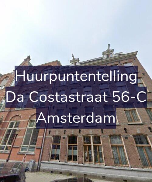 Foto gevel Huurpuntentelling voor Da Costastraat 56-C, Amsterdam