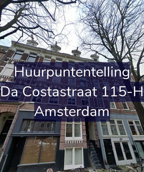 Foto gevel Huurpuntentelling voor Da Costastraat 115-H, Amsterdam
