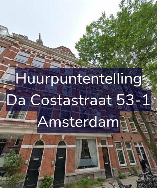Foto gevel Huurpuntentelling voor Da Costastraat 53-1, Amsterdam