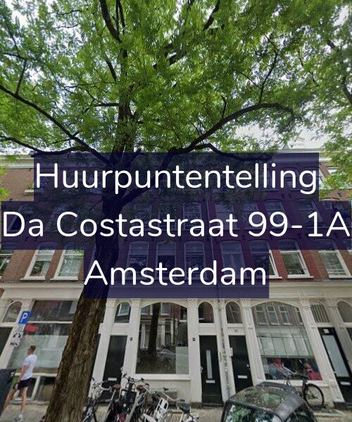 Foto gevel Huurpuntentelling voor Da Costastraat 99-1A, Amsterdam